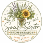 SOUL SISTER FROM SCRATCH